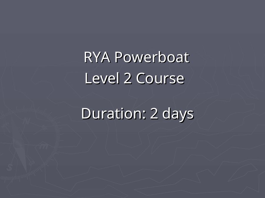 RYA Level 2 Powerboat Course — slide 1
